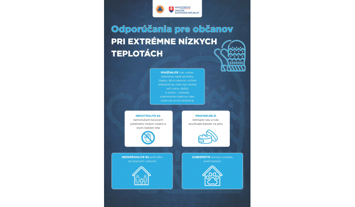 Odporúčania pre občanov PRI EXTRÉMNE NÍZKYCH TEPLOTÁCH