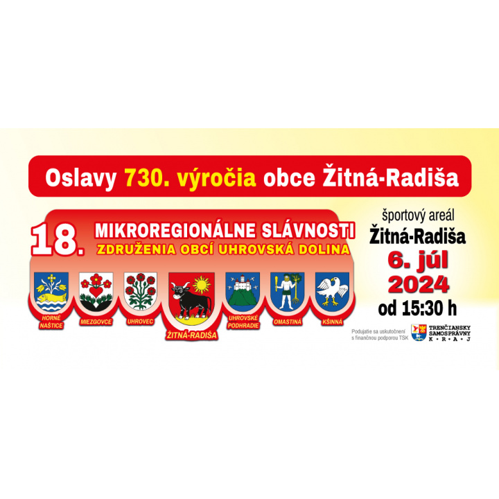 Menšia fotka pre článok Oslavy 730. výročia obce Žitná-Radiša a 18. Mikroregionálne slávnosti Združenia obcí UHROVSKÁ DOLINA